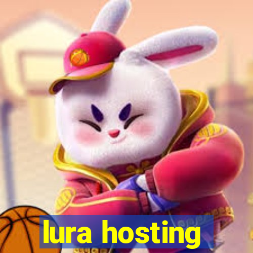 lura hosting